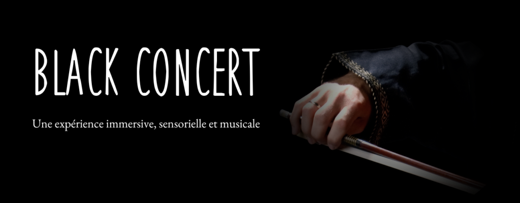 Un concert dans le noir à Paris le 29 février 2024 à 20h30 : Le Black Concert. Bach, Mozart, Beethoven, Chopin, Rachmaninoff et le Boléro de Ravel